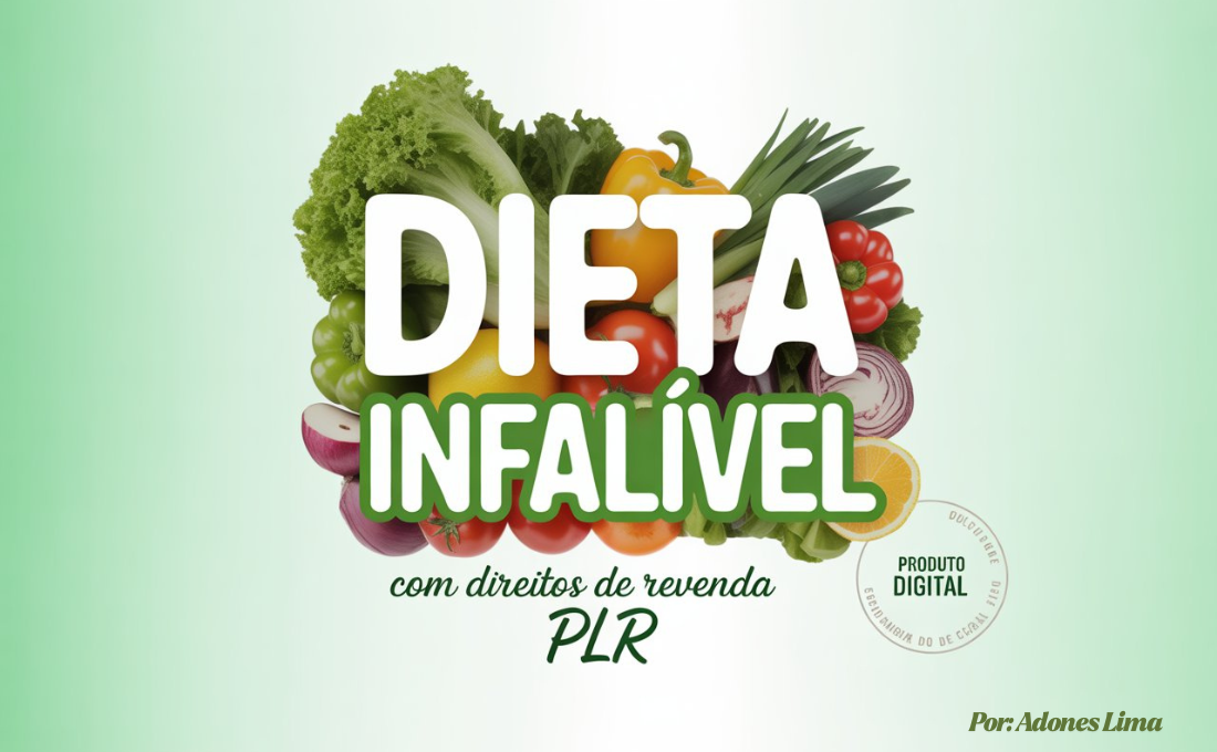 Ebook PLR Dieta Infalível em Português com Direito de Revenda Ebook PLR Dieta Infalível em Português com Direito de Revenda