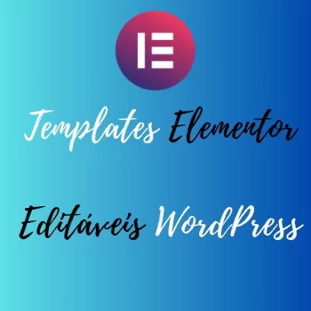Templates Elementor Editáveis WordPress