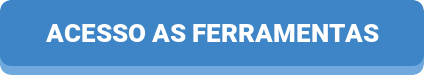 button_acesso-as-ferramentas