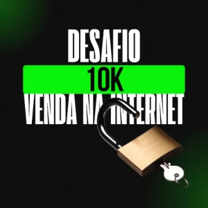 Curso Desafio 10K: Como Fazer 10k na Internet do ZERO