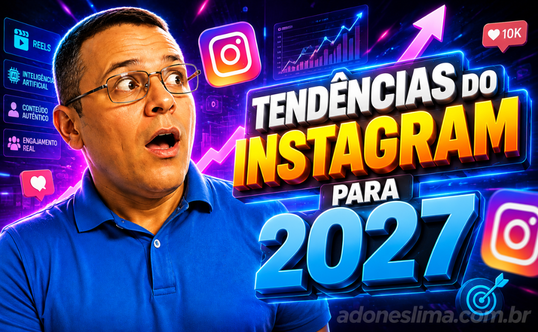 Tendências do Instagram para 2027