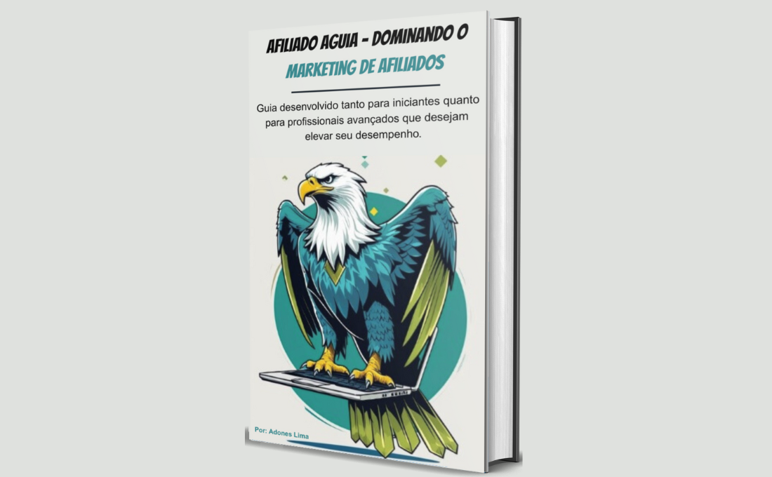 Guia Afiliado Águia Guia Definitivo para o Sucesso (1)
