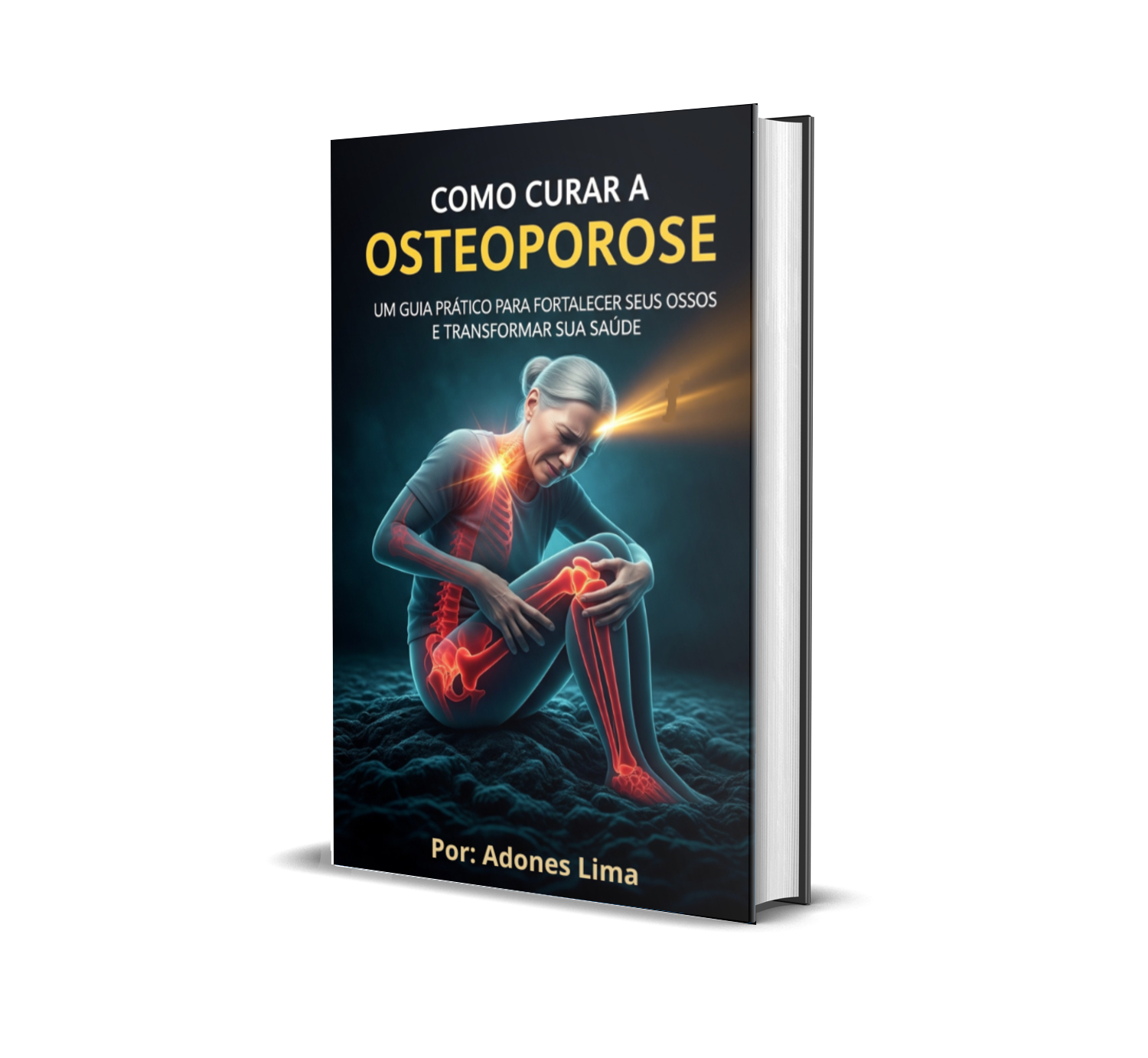 Como Curar a Osteoporose Guia Definitivo